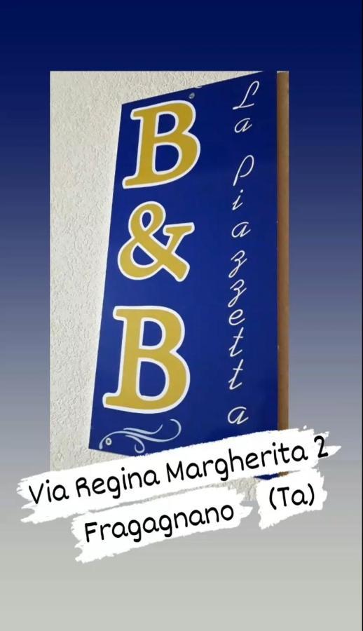 B&B La Piazzetta Fragagnano Экстерьер фото